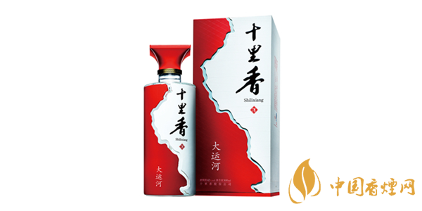 十里香酒多少钱一瓶 十里香酒价格表